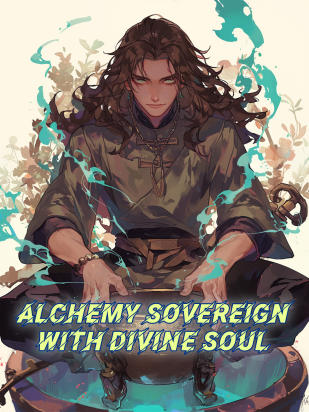 Alchemy Sovereign with Divine Soul